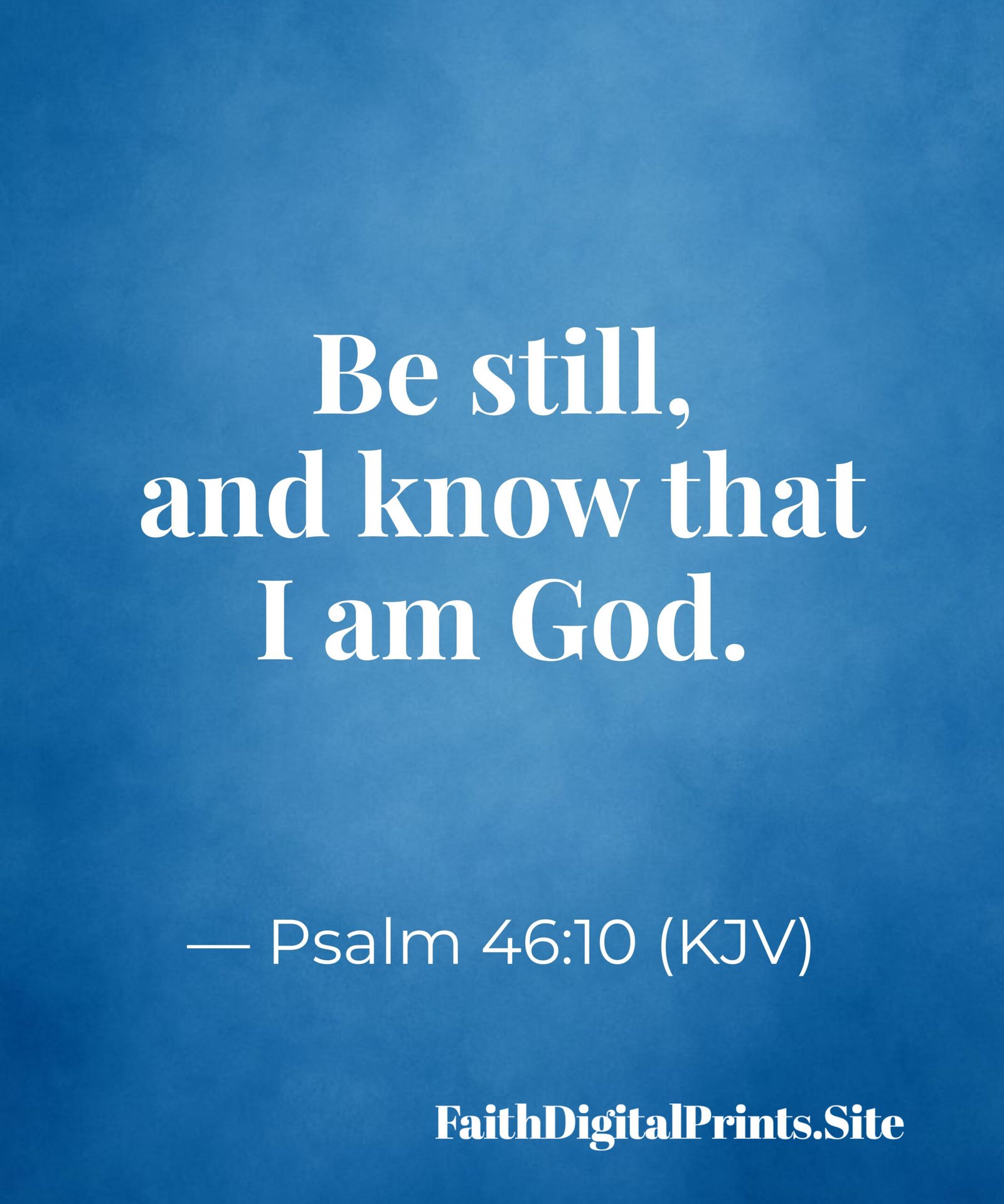 Psalm 46:10 wall art