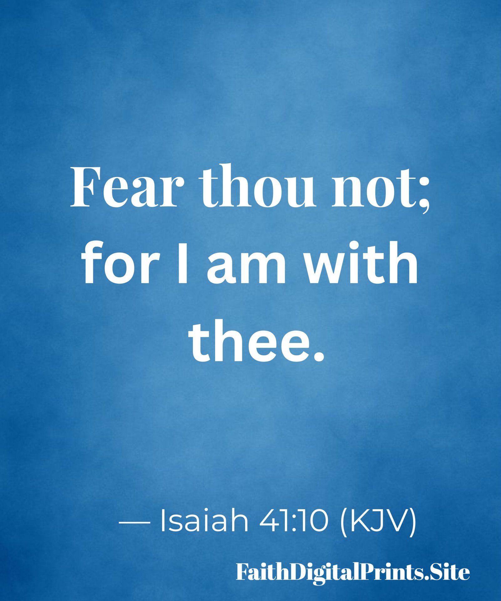 Fear Thou Not wall art